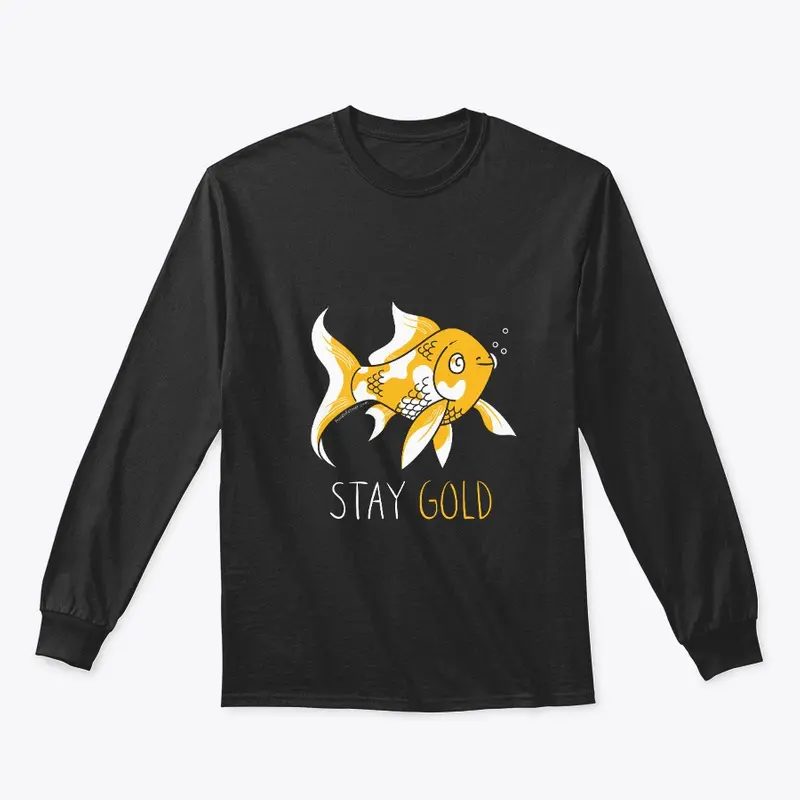 Stay Gold Goldfish