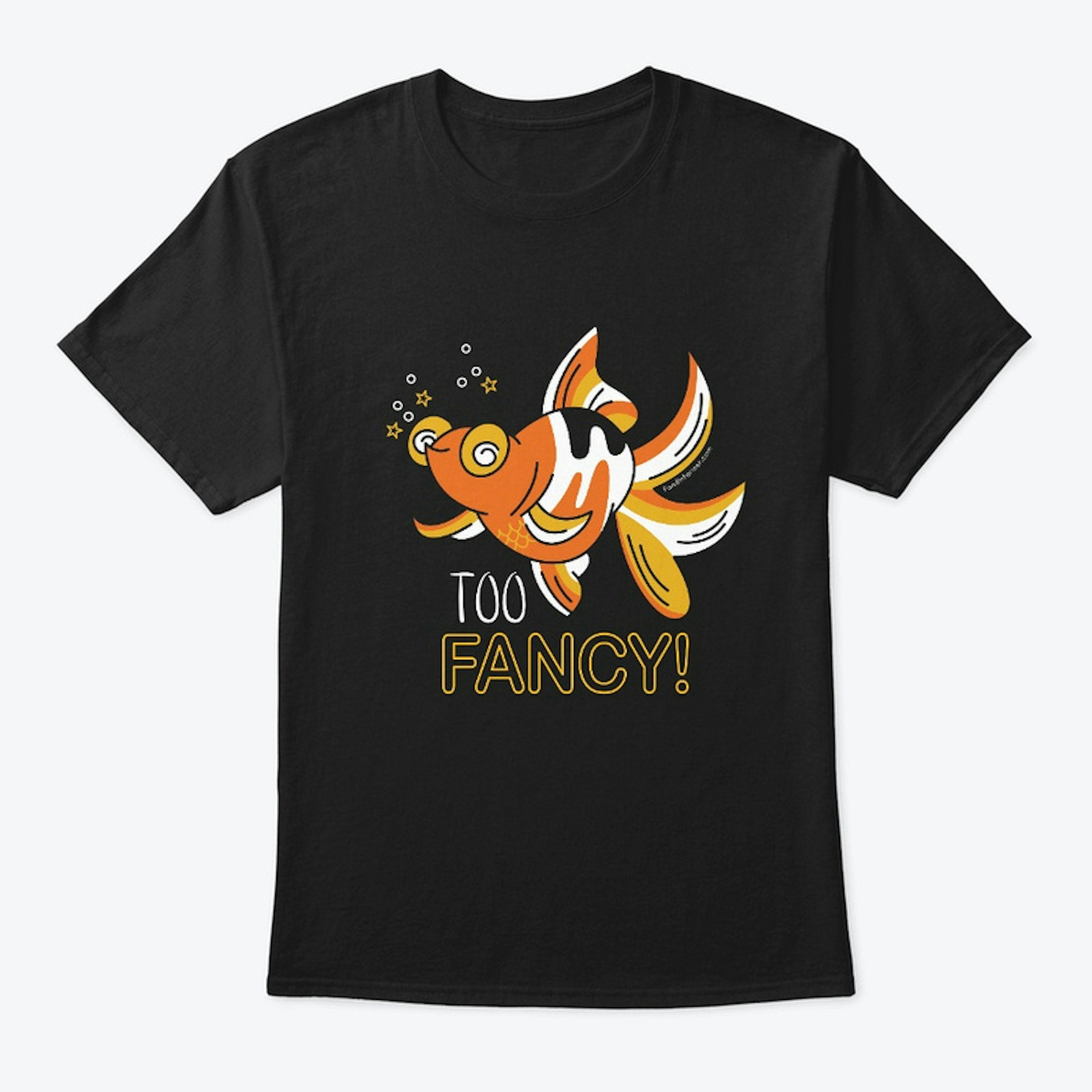 Too Fancy Goldfish
