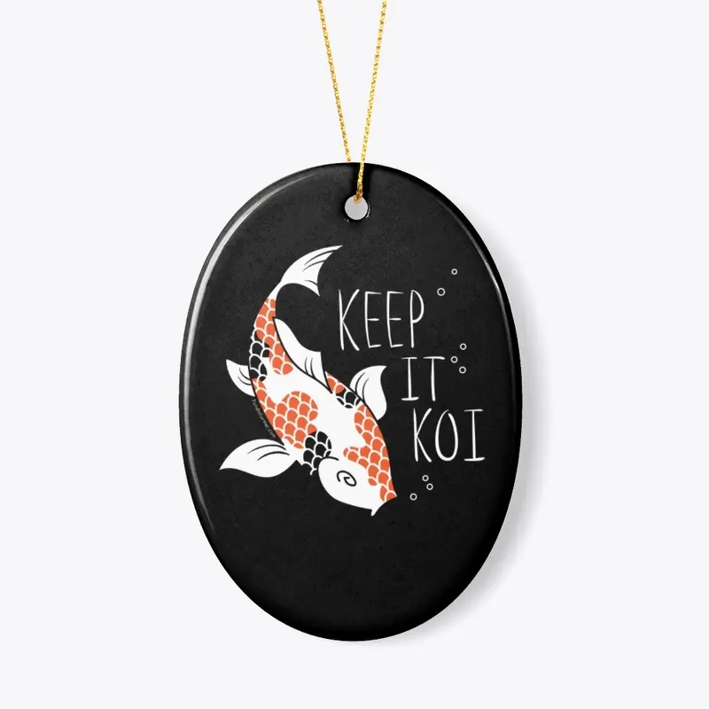 Keep It Koi 