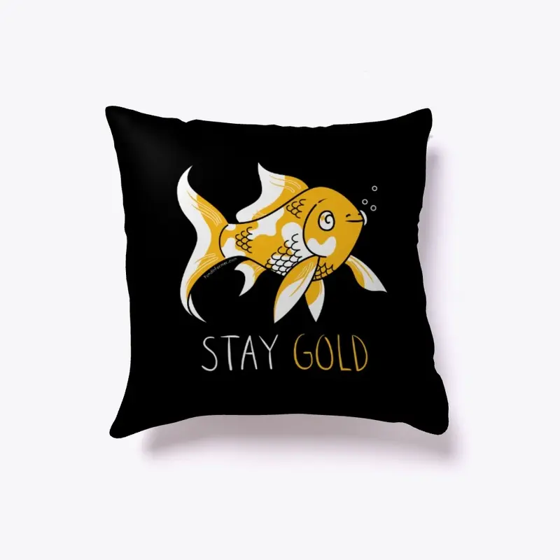 Stay Gold Goldfish