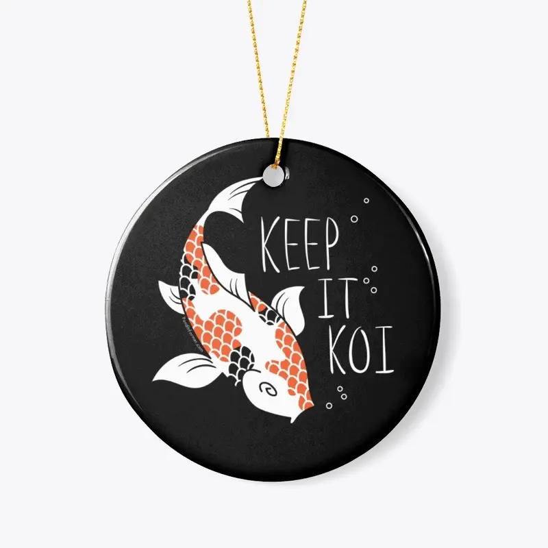 Keep It Koi 